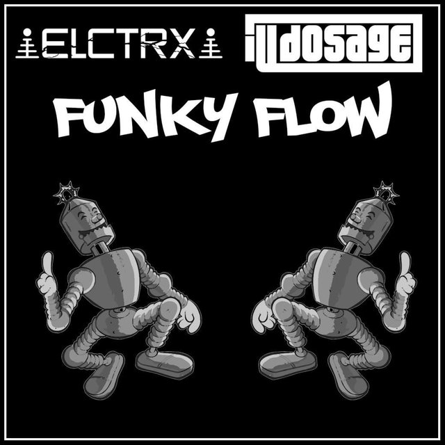Funky Flow (feat. iLL dosage)