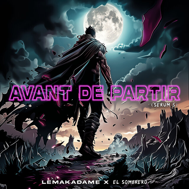 Avant de partir (Serum 5)