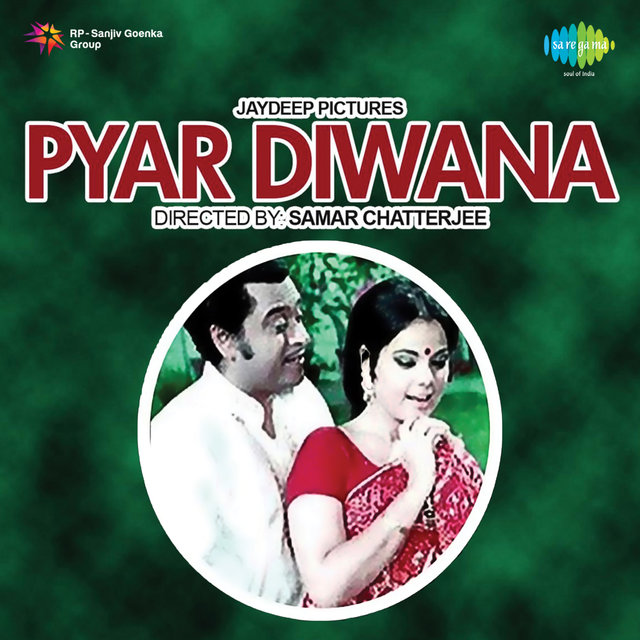 Pyar Diwana (Original Motion Picture Soundtrack)