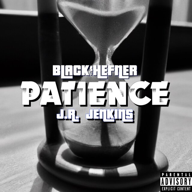 Patience (feat. JR Jenkins)