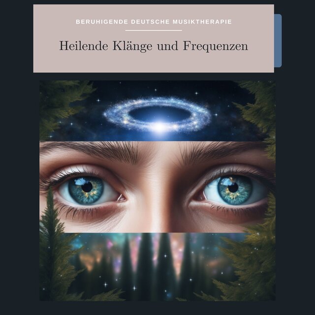 Heilende Klänge und Frequenzen: Beruhigende Deutsche Musiktherapie