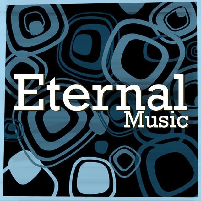 Eternal Music Vol.1