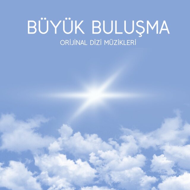 Büyük Buluşma (Orijinal Dizi Müzikleri)