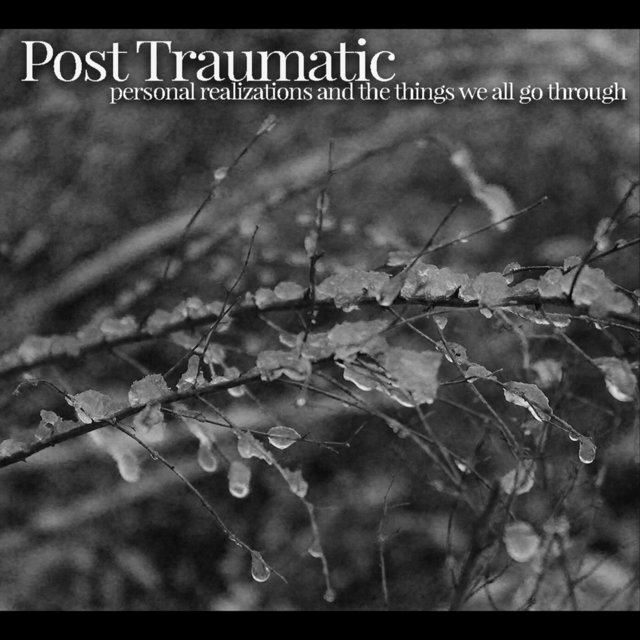 Personal Realizations and the Things We All Go Through