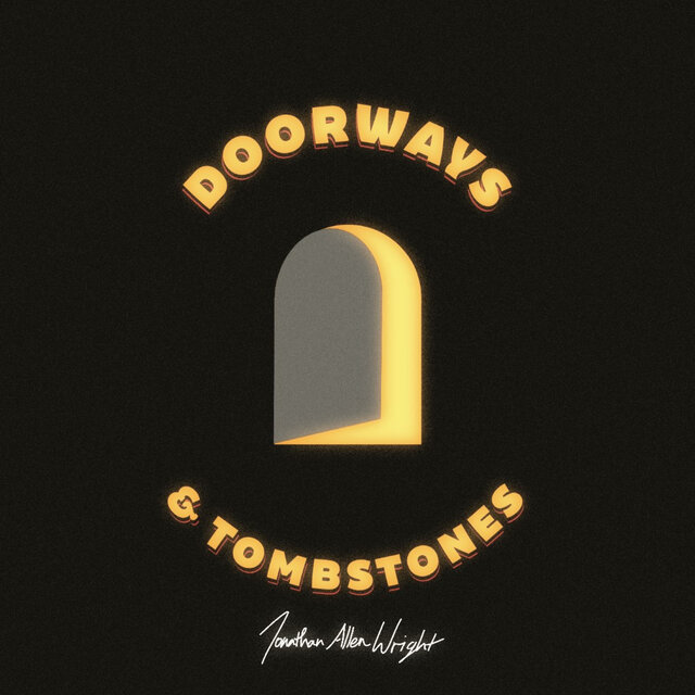 Doorways & Tombstones