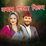 Banam Euta Flim