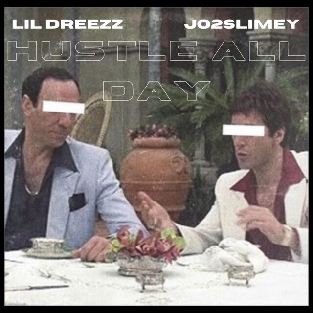 Hustle All Day (feat. Jo2$limey)