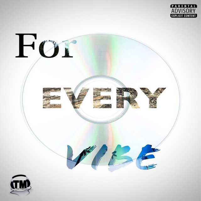 For Every Vibe