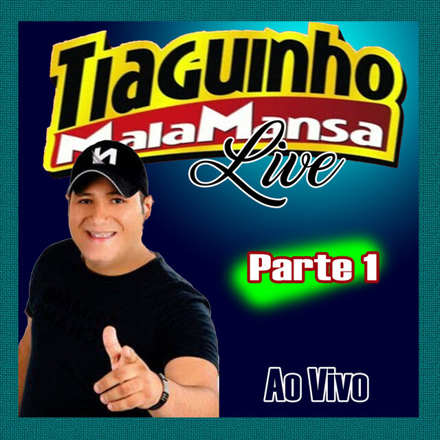 LIVE THIAGUINHO E MALA MANSA - PARTE 1