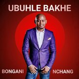 UBUHLE BAKHE