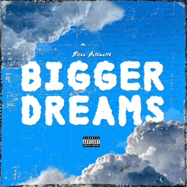 Bigger Dreams
