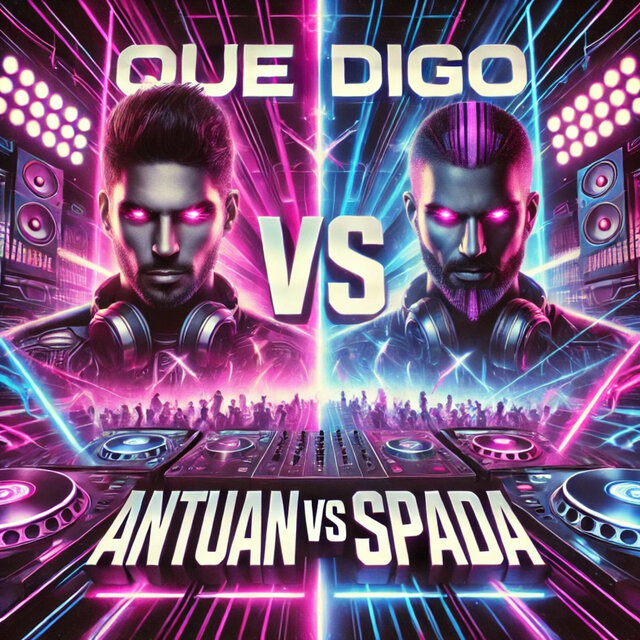 Que Digo - Antuan Vs Spada