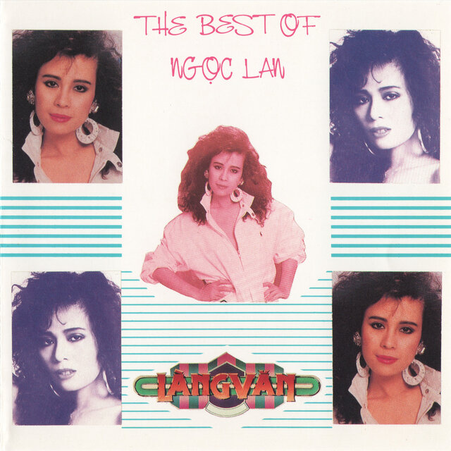 The Best Of Ngọc Lan
