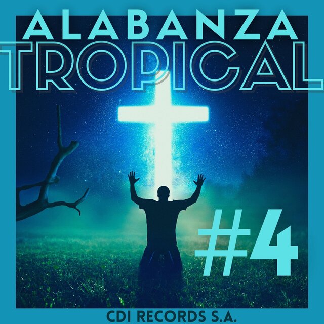 Alabanza Tropical #4