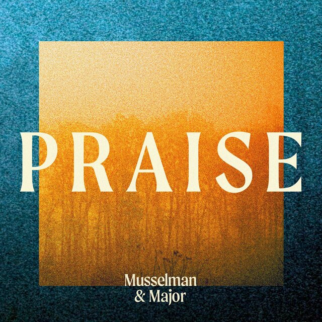 Praise