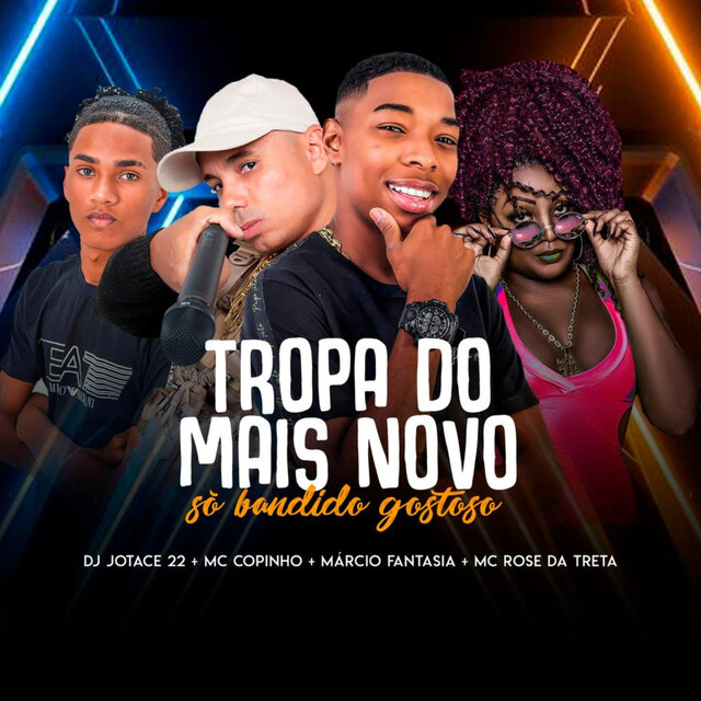 Tropa do Mais Novo Só Bandido Gostoso