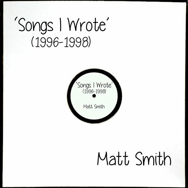 Songs I Wrote (1996-1998)