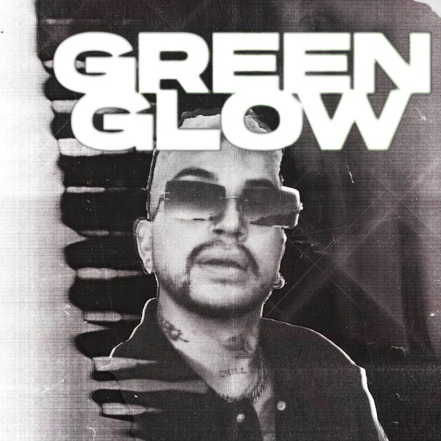 GREEN GLOW