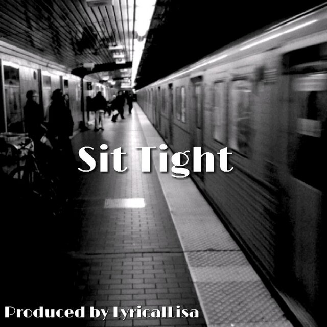 Sit Tight