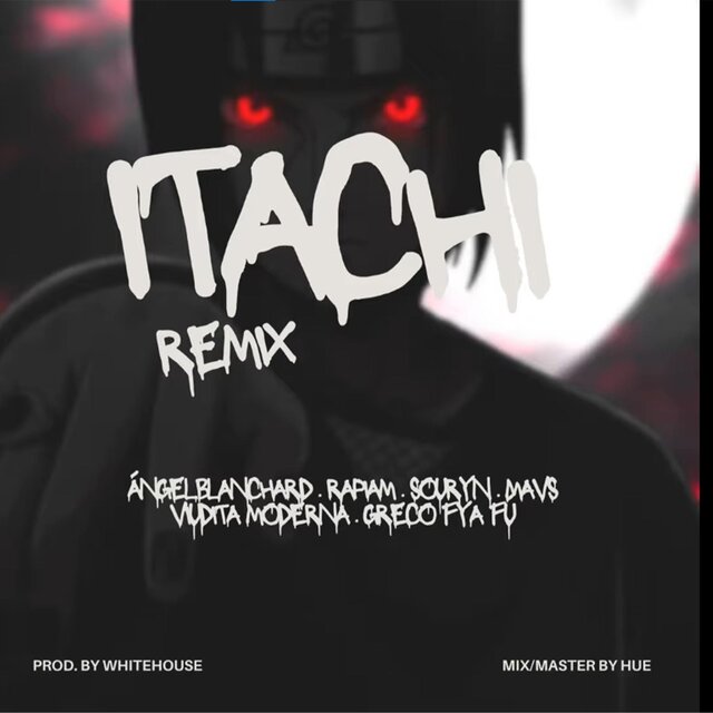Itachi REMIX