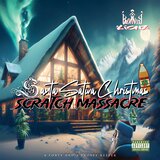 Santa Sativa Christmas Scratch Massacre