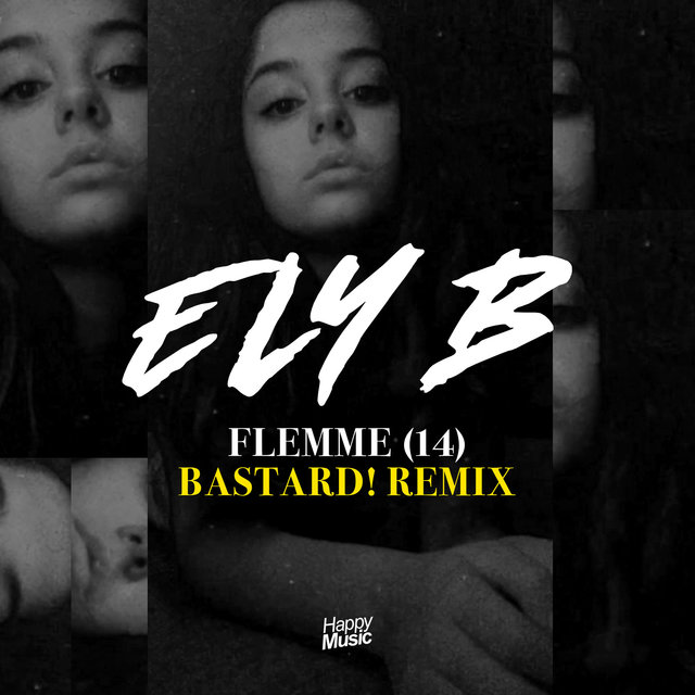 Flemme (14) (Bastard! Remix)