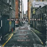 Vengo Desde Abajo
