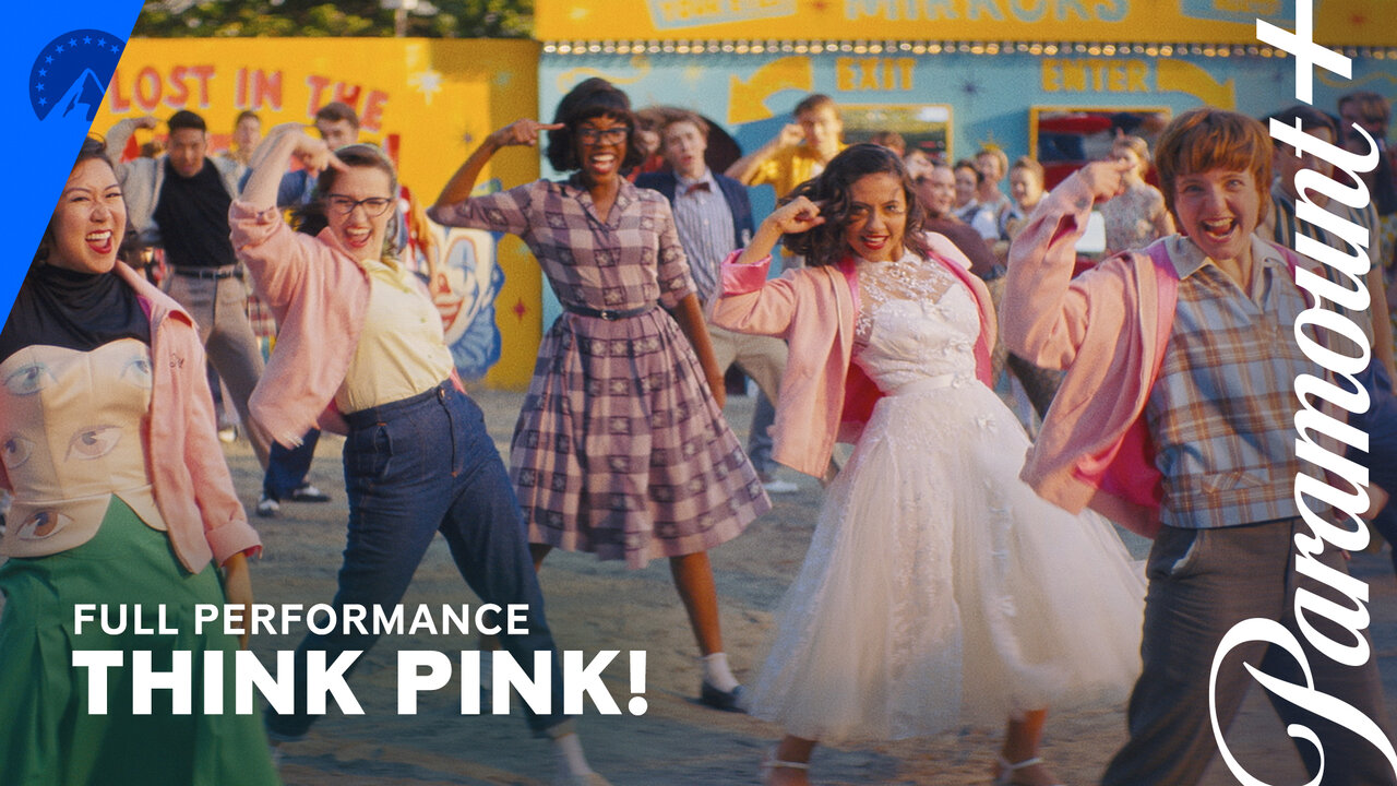 Think Pink (From the Paramount+ Series ‘Grease: Rise of the Pink Ladies' / Full Performance Video)