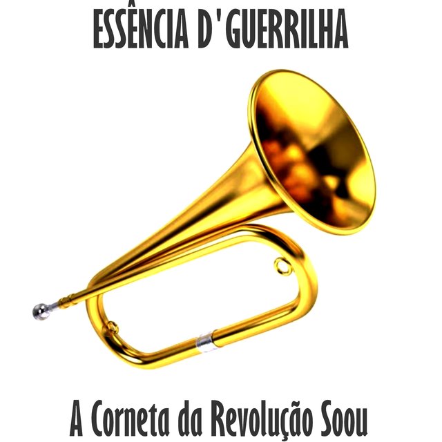 A Corneta da Revolução Soou