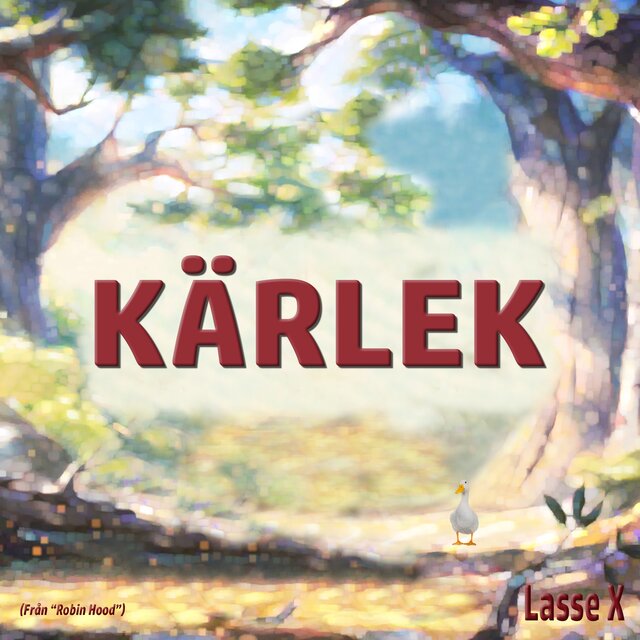 Kärlek (Från Robin Hood)