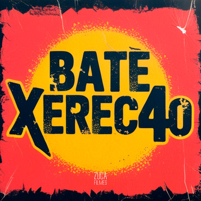 Bate o Xerecão