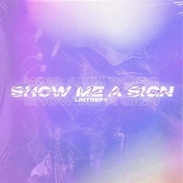 Show Me A Sign