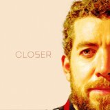 Closer