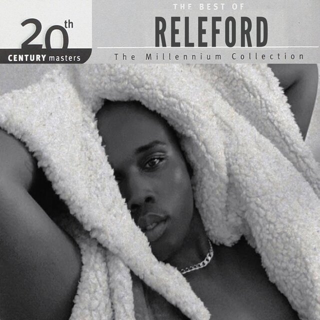 The Best of Releford: 20th Century Masters (Millennium Collection)