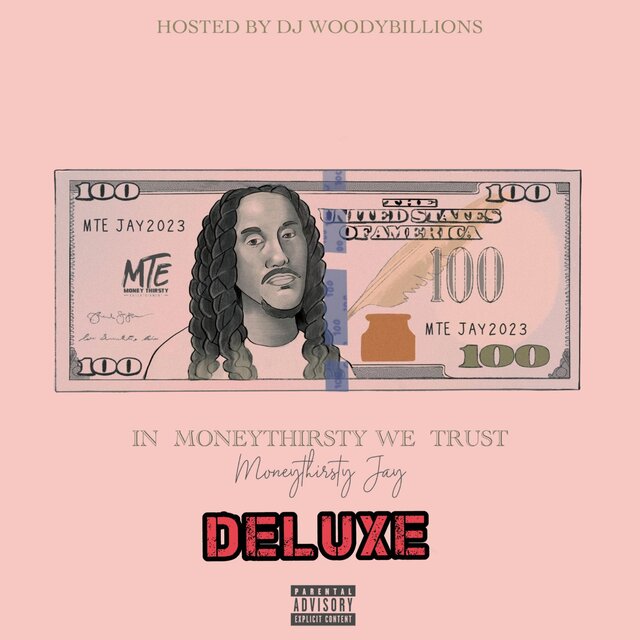 In Money Thirsty We Trust Deluxe