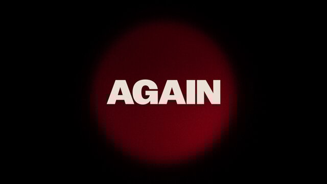 Again