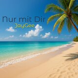 Nur mit Dir