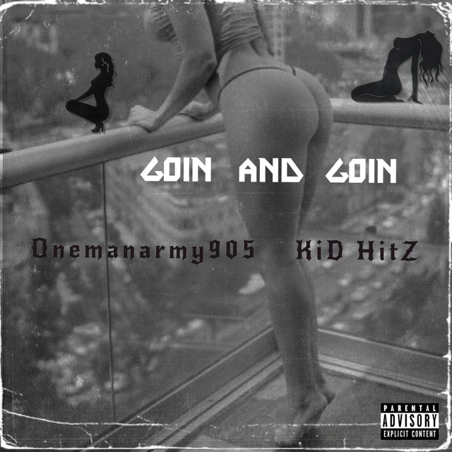Going and Going (feat. KiD HitZ)