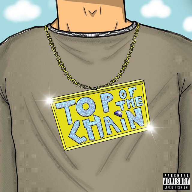 Top Of The Chain (feat. Lee Merc & Gabe Framps)