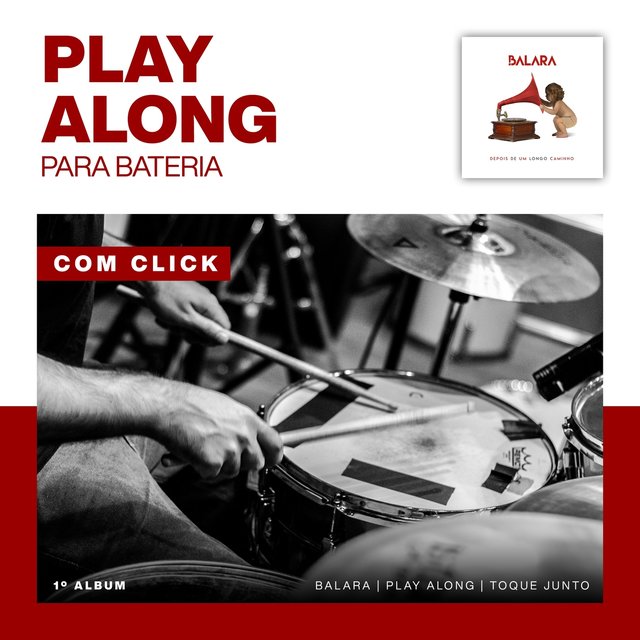 Play Along Bateria Com Click - Balara - Depois De Um Longo Caminho