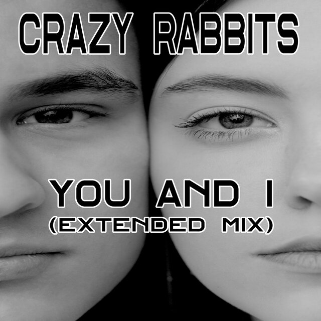 You and I (Extended Mix)