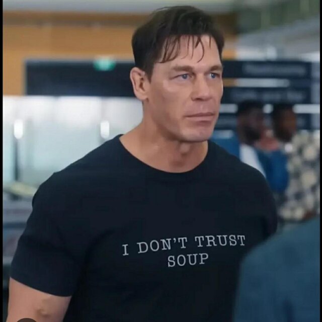 I Dont Trust Soup