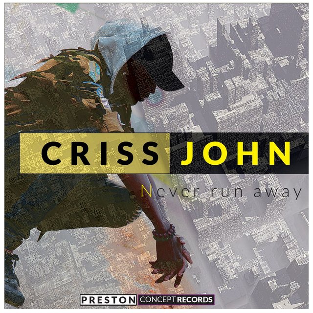 Never run away