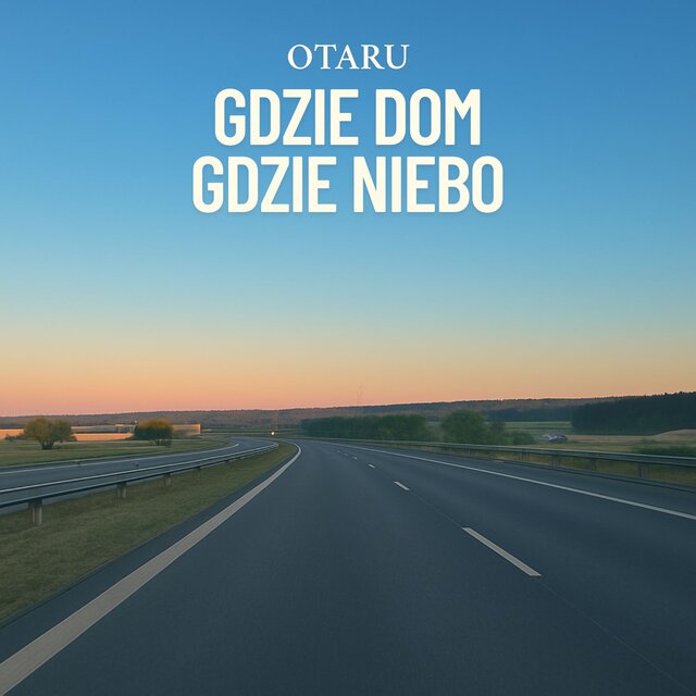 Gdzie Dom Gdzie Niebo