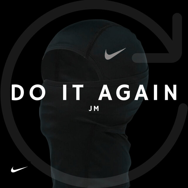 Do it again