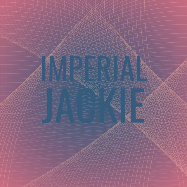 Imperial Jackie