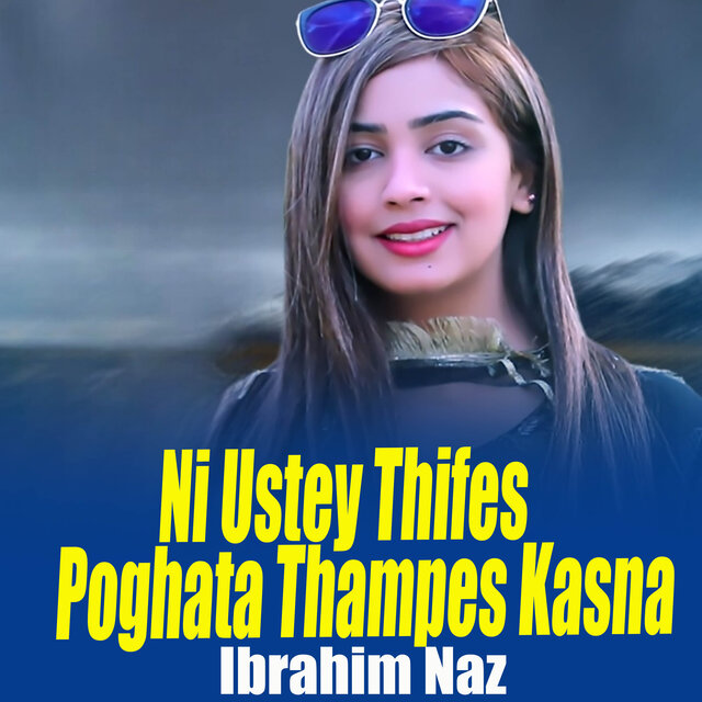 Ni Ustey Thifes Poghata Thampes Kasna