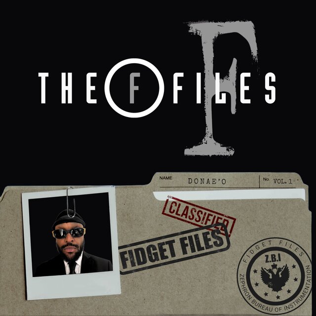 Fidget Files, Vol. 1