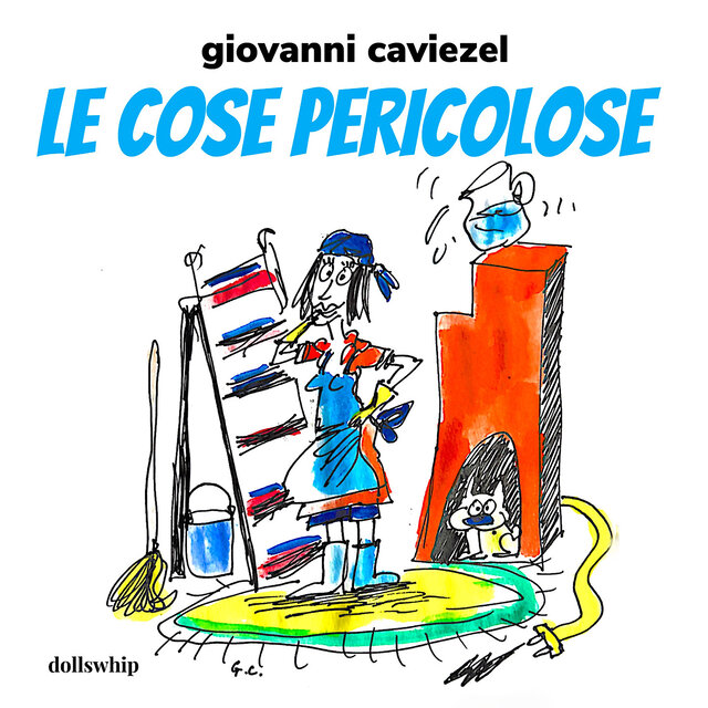 Le cose pericolose