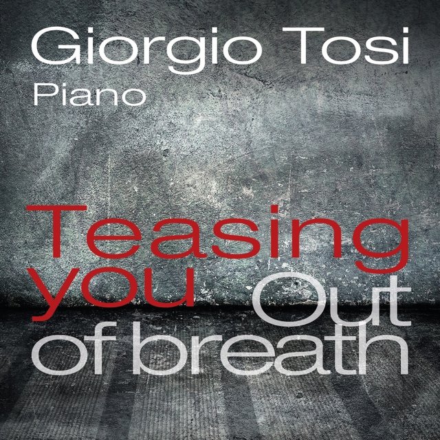 Teasing You & Out of Breath